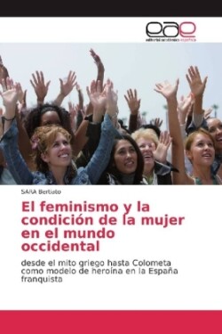 feminismo y la condición de la mujer en el mundo occidental