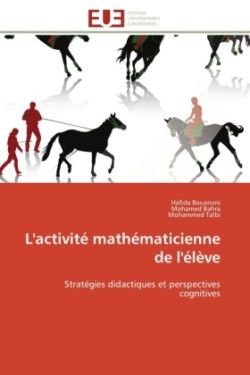 L'Activité Mathématicienne de l'Élève