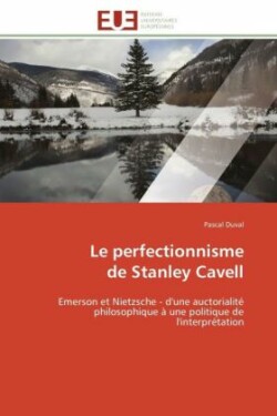 Le Perfectionnisme de Stanley Cavell