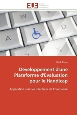 D�veloppement d'Une Plateforme d'Evaluation Pour Le Handicap