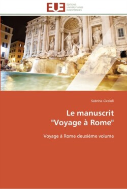 manuscrit voyage à rome