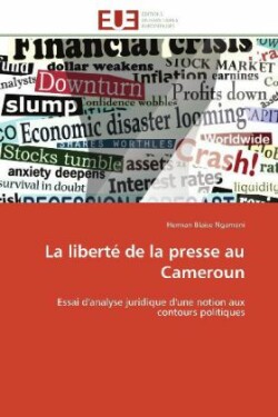 Liberté de la Presse Au Cameroun