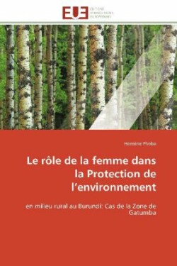 Le rôle de la femme dans la Protection de l'environnement