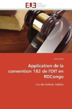 Application de la Convention 182 de l'Oit En Rdcongo