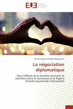 La négociation diplomatique