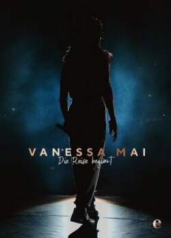 Vanessa Mai - Die Reise beginnt