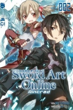 Sword Art Online - Aincrad - Light Novel. Bd.2