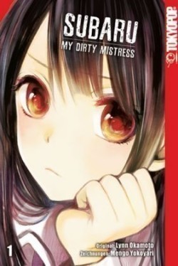 Subaru - My Dirty Mistress. Bd.1