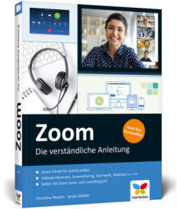 Zoom - Die verständliche Anleitung