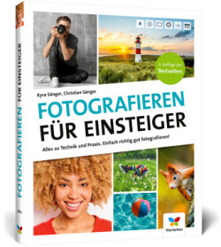 Fotografieren für Einsteiger