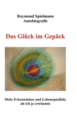 Das Glück im Gepäck