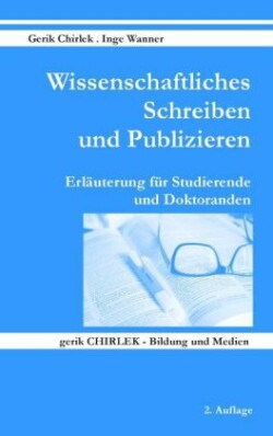 Wissenschaftliches Schreiben und Publizieren