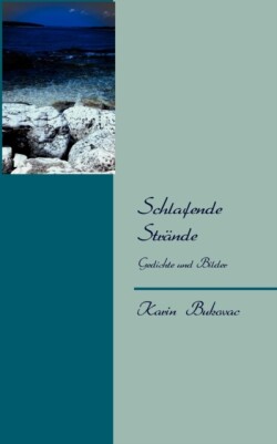 Schlafende Strande