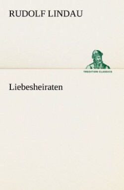 Liebesheiraten