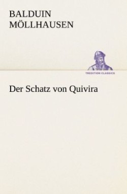 Schatz Von Quivira