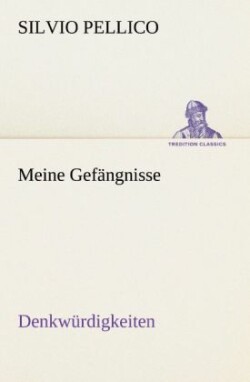 Meine Gefängnisse