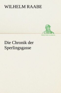 Chronik Der Sperlingsgasse