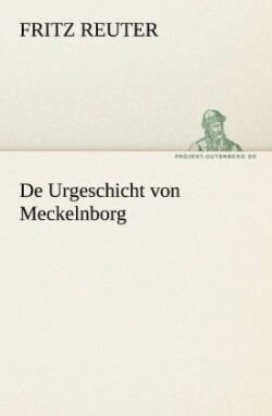 de Urgeschicht Von Meckelnborg