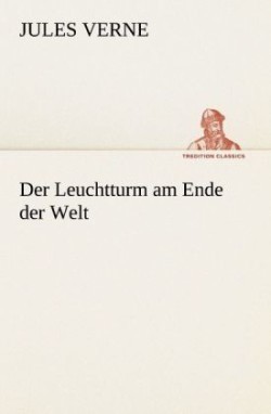 Der Leuchtturm Am Ende Der Welt