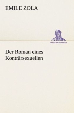 Roman Eines Kontrarsexuellen