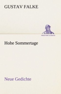 Hohe Sommertage