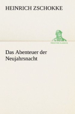 Abenteuer Der Neujahrsnacht