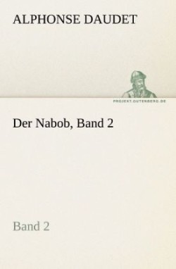 Nabob, Band 2