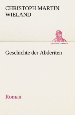 Geschichte Der Abderiten