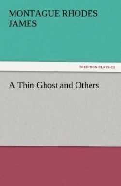 Thin Ghost and Others