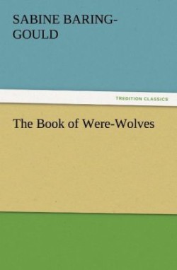 Book of Were-Wolves