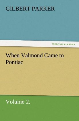 When Valmond Came to Pontiac, Volume 2.