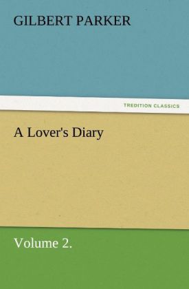 Lover's Diary, Volume 2.