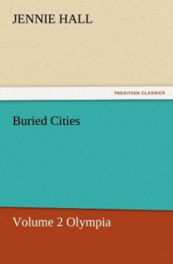 Buried Cities, Volume 2 Olympia