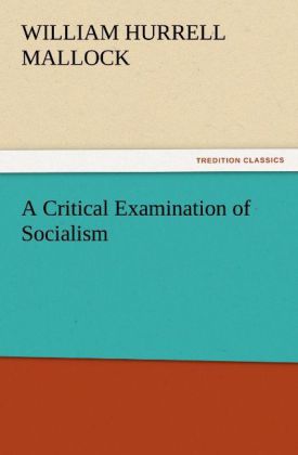 Critical Examination of Socialism