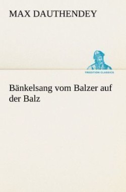 Bankelsang Vom Balzer Auf Der Balz