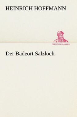 Badeort Salzloch