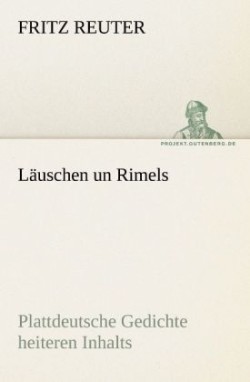 Läuschen un Rimels