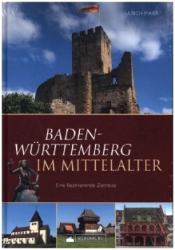 Baden-Württemberg im Mittelalter