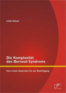 Komplexität des Burnout-Syndroms