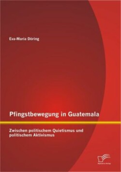 Pfingstbewegung in Guatemala