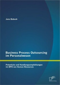 Business Process Outsourcing im Personalwesen