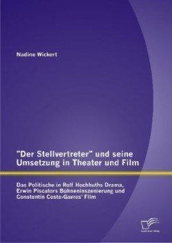 Stellvertreter und seine Umsetzung in Theater und Film