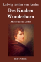 Des Knaben Wunderhorn