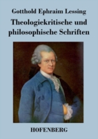 Theologiekritische und philosophische Schriften