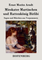 Mieskater Martinchen und Rattenkönig Birlibi