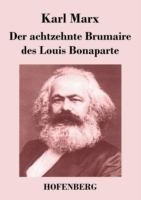 achtzehnte Brumaire des Louis Bonaparte
