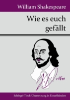 Wie es euch gefällt