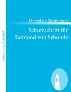 Schutzschrift für Raimond von Sebonde