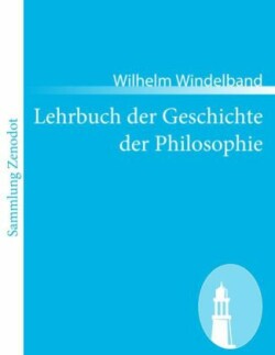 Lehrbuch der Geschichte der Philosophie