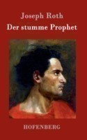 stumme Prophet